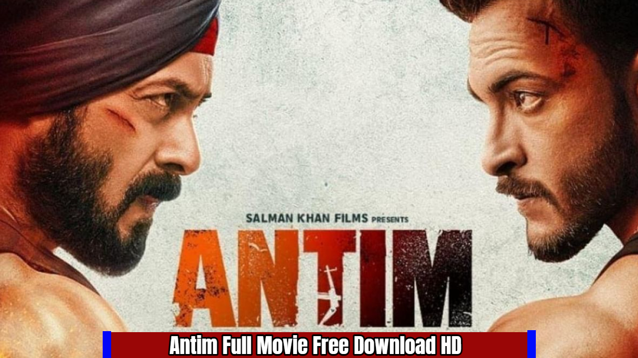 antim movie download link